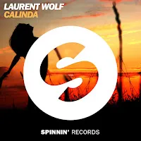 Laurent Wolf — Calinda (Club Mix) — обложка